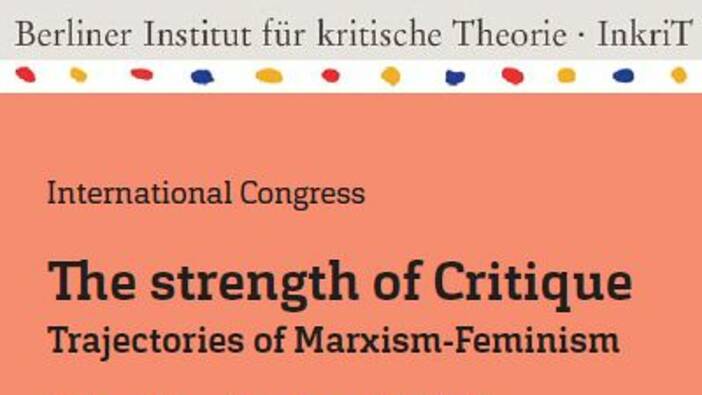 The strength of Critique: Trajectories of Marxism-Feminism
