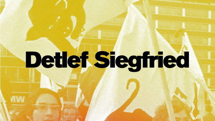 Siegfried: 1968: Protest, Revolte, Gegenkultur; Ditzingen 2018